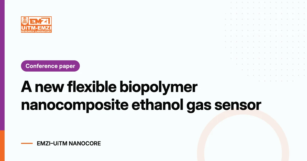 Title graphic: A new flexible biopolymer nanocomposite ethanol gas sensor