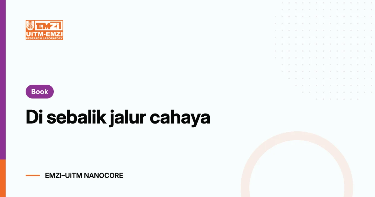 Title graphic: Di sebalik jalur cahaya