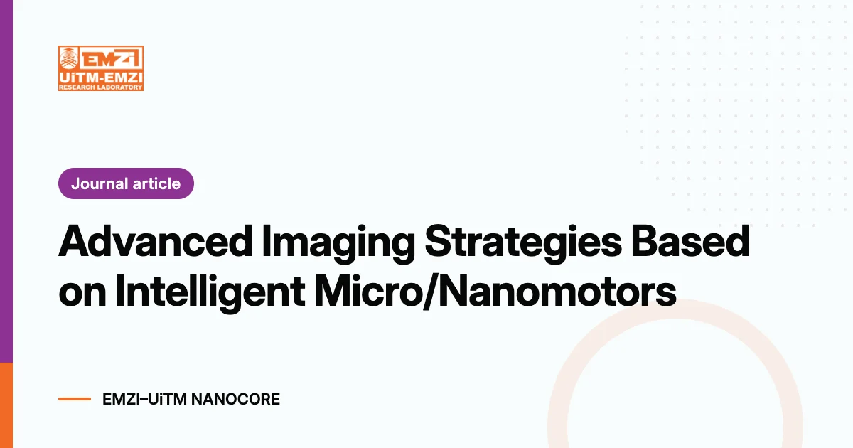 Title graphic: Advanced Imaging Strategies Based on Intelligent Micro/Nanomotors