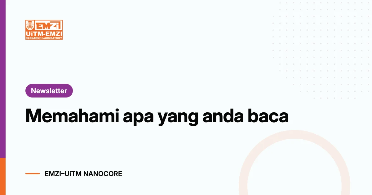 Title graphic: Memahami apa yang anda baca