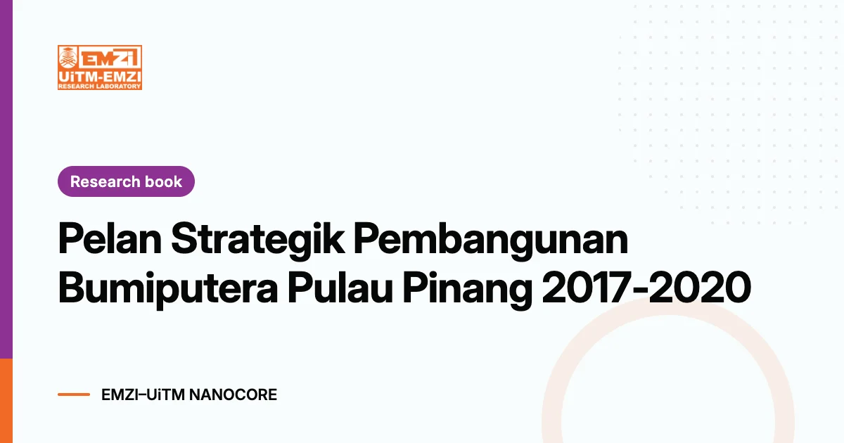 Title graphic: Pelan Strategik Pembangunan Bumiputera Pulau Pinang 2017-2020