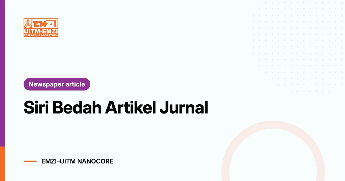 Title graphic: Siri Bedah Artikel Jurnal
